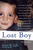 Lost Boy | Brent W. Jeffs ; Maia Szalavitz | 