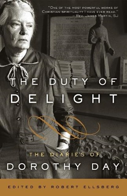 The Duty of Delight, Dorothy Day - Paperback - 9780767932806