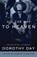All the Way to Heaven, Dorothy Day - Paperback - 9780767932813