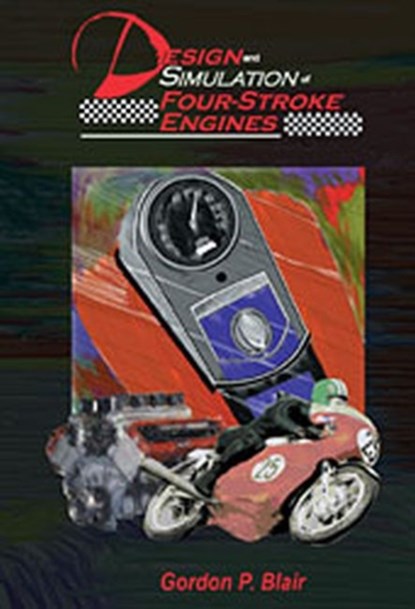 Design and Simulation of Four-Stroke Engines, Gordon P. Blair - Gebonden - 9780768004403