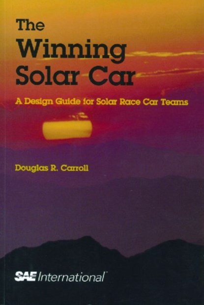 The Winning Solar Car, Douglad Carroll - Paperback - 9780768011319