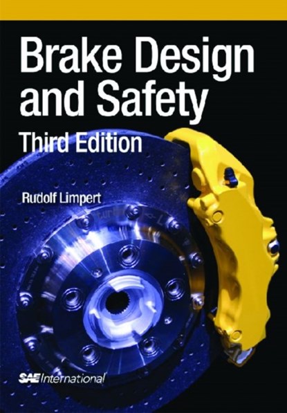 Brake Design and Safety, Rudolf Limpert - Gebonden - 9780768034387