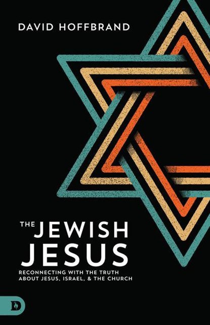 The Jewish Jesus, David Hoffbrand - Paperback - 9780768411041