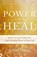 Power to Heal, Randy Clark - Gebonden - 9780768413137