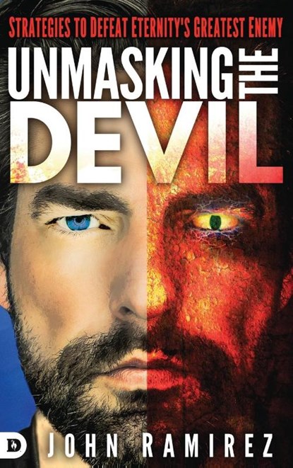 Unmasking the Devil, John Ramirez - Gebonden - 9780768413489