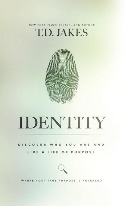 Identity, T D Jakes - Gebonden - 9780768413700
