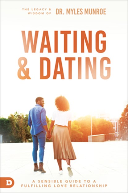 Waiting and Dating, Myles Munroe - Paperback - 9780768421576