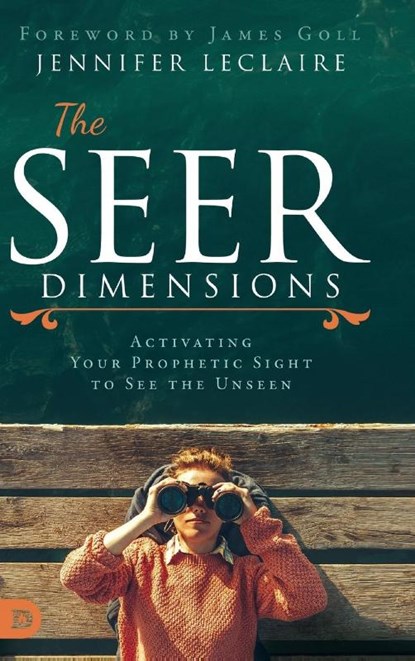 The Seer Dimensions, Jennifer LeClaire - Gebonden - 9780768453881