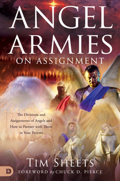 Angel Armies on Assignmnet, Tim Sheets - Paperback - 9780768453966