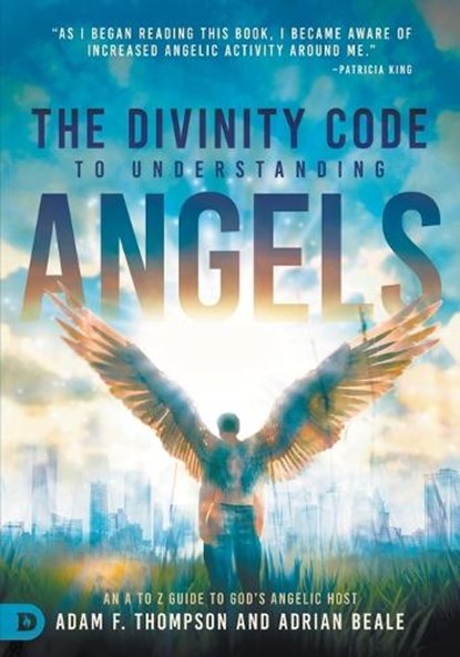The Divinity Code to Understanding Angels, Adam Thompson - Paperback - 9780768454192