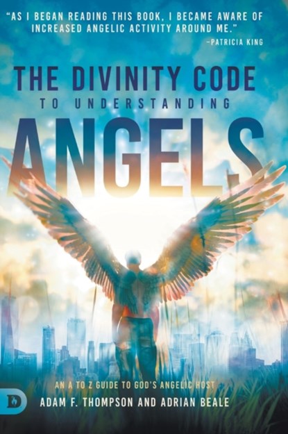 The Divinity Code to Understanding Angels, Adam Thompson ; Adrian Beale - Gebonden - 9780768454222