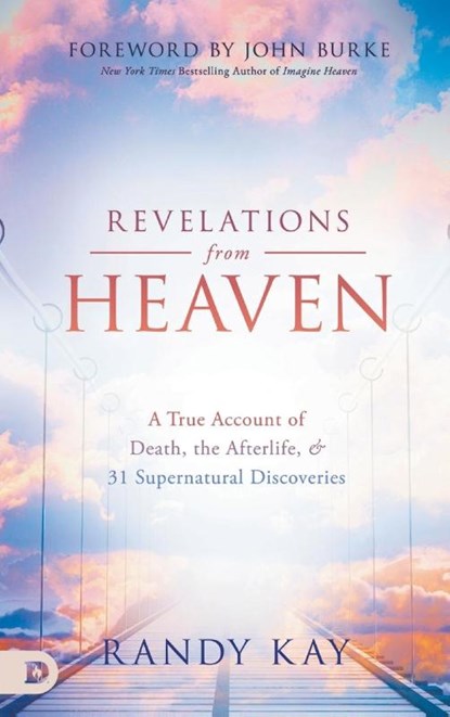 Revelations from Heaven, Randy Kay - Gebonden - 9780768459401