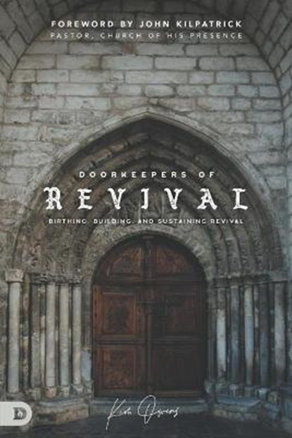 Doorkeepers of Revival, OWENS,  Kim - Paperback - 9780768461497