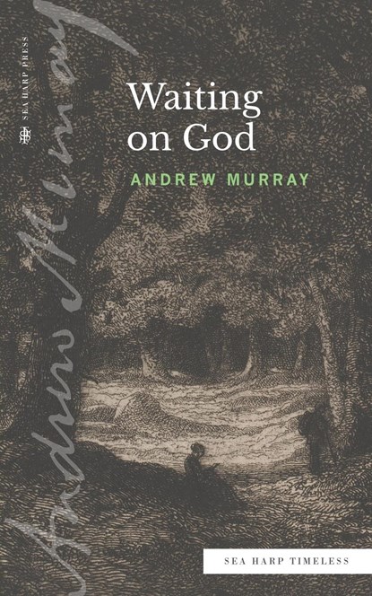 Waiting on God (Sea Harp Timeless series), Andrew Murray - Paperback - 9780768464481