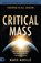 Critical Mass, Mario Murillo - Paperback - 9780768477627