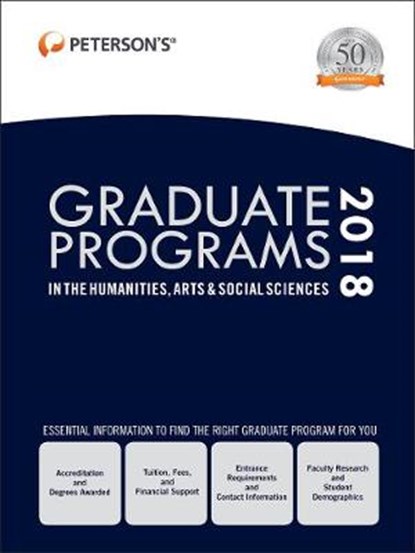 Graduate Programs in the Humanities, Arts & Social Sciences 2018, Peterson's - Gebonden - 9780768941661