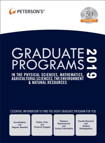 Graduate Programs in the Physical Sciences, Mathematics, Agricultural Sciences, the Environment & Natural Resources 2019 (Grad 4), Peterson's - Gebonden - 9780768942248