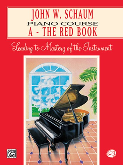 John W. Schaum Piano Course: A -- The Red Book, John W. Schaum - Gebonden - 9780769218144