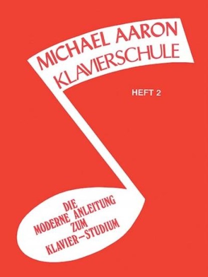 Aaron Klavierschule 2, Michael Aaron - Paperback - 9780769272504