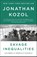 Savage Inequalities, Jonathan Kozol - Paperback - 9780770435684