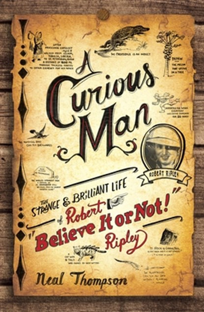 A Curious Man, Neal Thompson - Paperback - 9780770436223