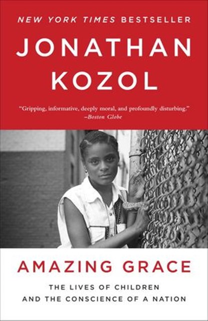 Amazing Grace, Jonathan Kozol - Ebook - 9780770436650