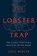 The Lobster Trap, Greg Mercer - Gebonden - 9780771006326