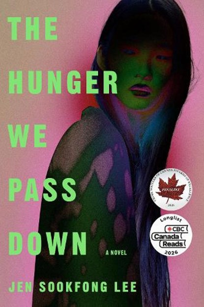Hunger We Pass Down, Jen Sookfong Lee - Paperback - 9780771012853