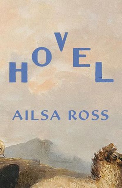 Hovel, Ailsa Ross - Ebook - 9780771013539
