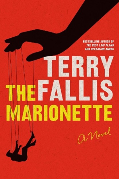 The Marionette, Terry Fallis - Paperback - 9780771021114
