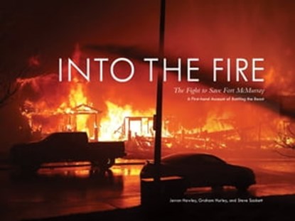 Into the Fire, Jerron Hawley ; Graham Hurley ; Steve Sackett - Ebook - 9780771039294