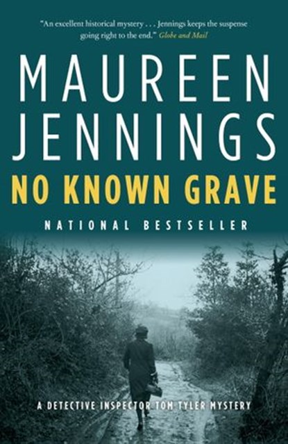 No Known Grave, Maureen Jennings - Ebook - 9780771043413