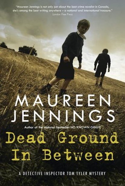 Dead Ground in Between, Maureen Jennings - Ebook - 9780771050565