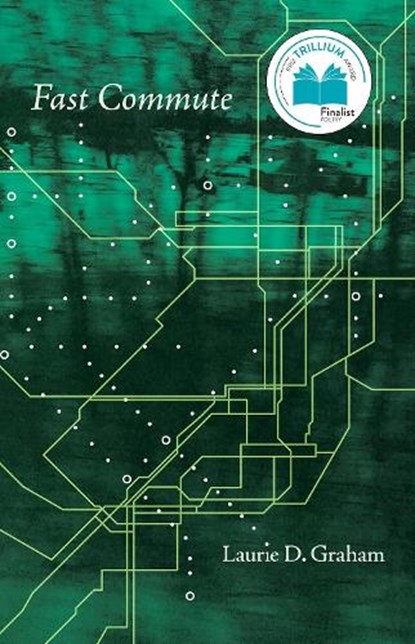 Fast Commute, Laurie D. Graham - Paperback - 9780771051975