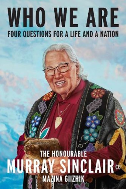 Who We Are, Murray Sinclair - Paperback - 9780771099137
