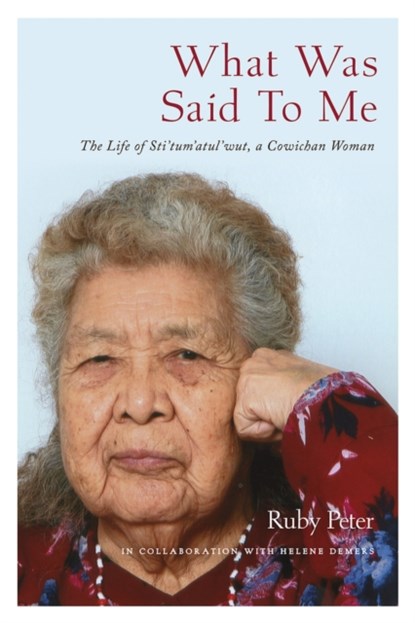 What Was Said to Me, Ruby Peter - Paperback - 9780772679383