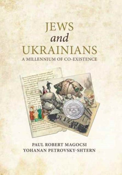 Jews and Ukrainians, Paul Robert Magocsi ; Yohanan Petrovsky-Shtern - Gebonden - 9780772751119
