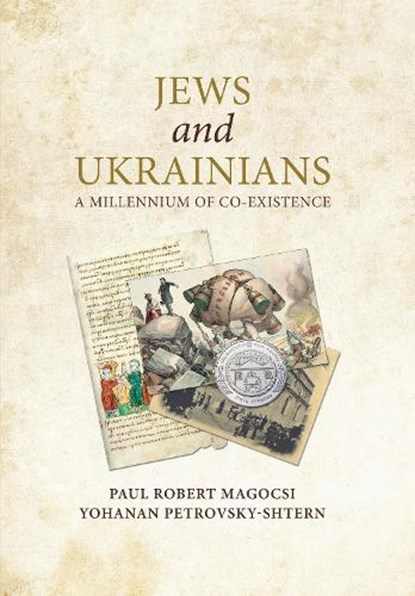 Jews and Ukrainians, Paul Robert Magocsi ; Yohanan Petrovsky-Shtern - Gebonden - 9780772751119