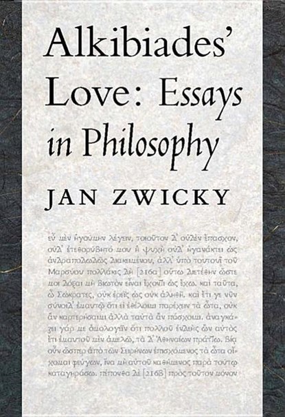 Alkibiades' Love, Jan Zwicky - Paperback - 9780773544642