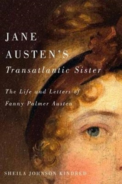 Jane Austen's Transatlantic Sister, Sheila  Johnson Kindred - Gebonden - 9780773551312