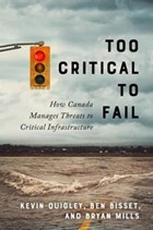 Too Critical to Fail | Quigley, Kevin ; Bisset, Ben ; Mills, Bryan | 