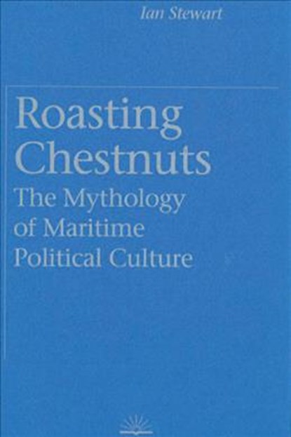 Roasting Chestnuts, Ian Stewart - Gebonden - 9780774804981