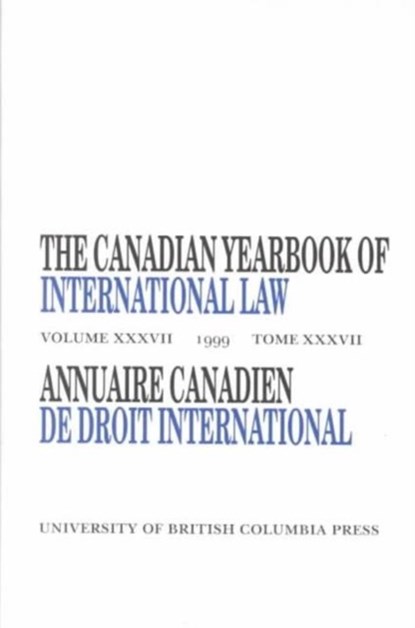 The Canadian Yearbook of International Law, Vol. 37, 1999, Don M. McRae - Gebonden - 9780774808170