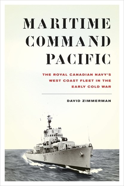 Maritime Command Pacific, ZIMMERMAN,  David - Gebonden - 9780774830348
