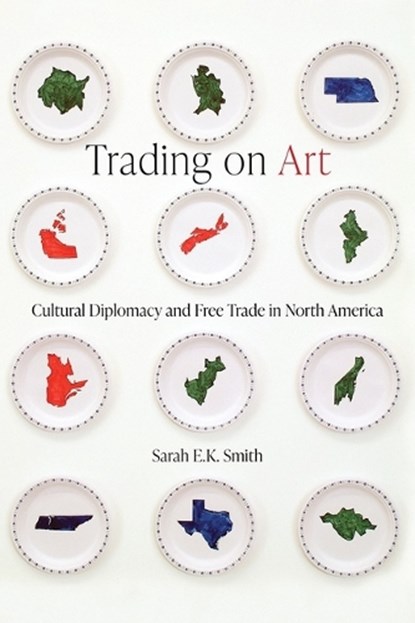 Trading on Art, Sarah E.K. Smith - Gebonden - 9780774868914
