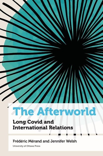 The Afterworld, Professeur Frederic Merand ; Professor Jennifer Welsh - Paperback - 9780776641478