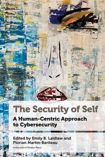 Security of Self, Emily B Laidlaw - Paperback - 9780776645605