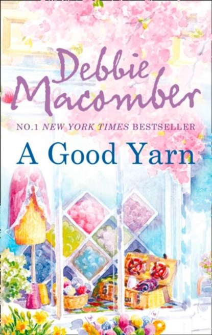 A Good Yarn, Debbie Macomber - Paperback - 9780778304159