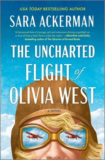 The Uncharted Flight of Olivia West, Sara Ackerman - Gebonden - 9780778305347