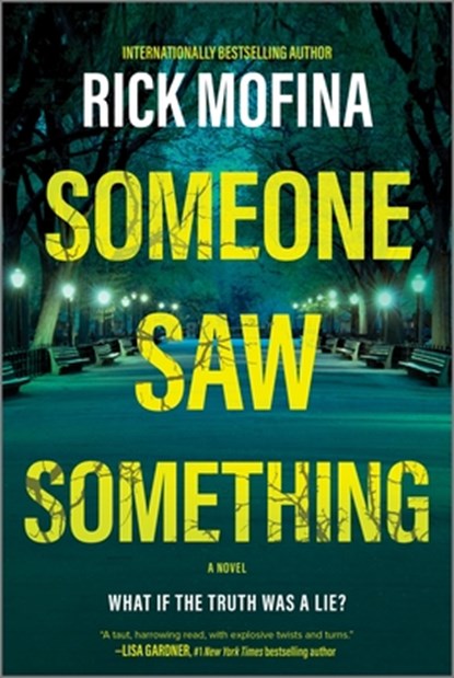 Someone Saw Something, Rick Mofina - Paperback - 9780778305439